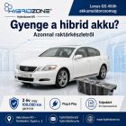 Lexus GS 450h hibrid akkumulátorcsomag