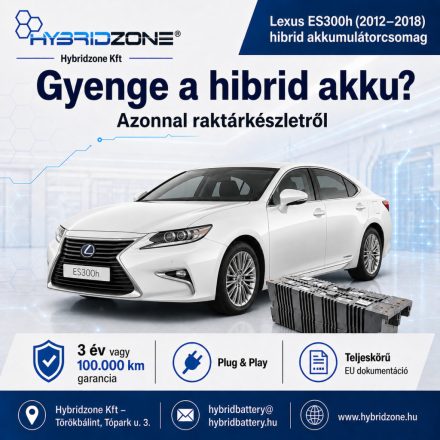 Lexus ES 300h hibrid akkumulátorcsomag